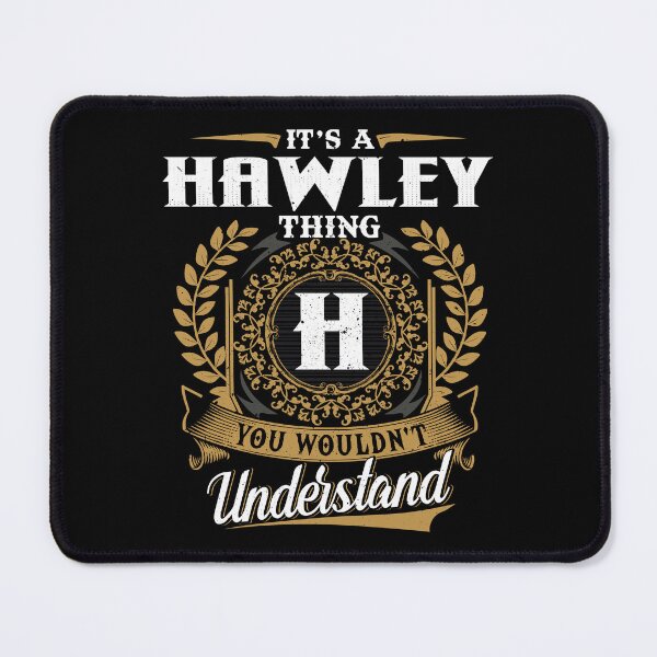 Item preview, It Is A Hawley Thing You Wouldnt Understand designed and sold by Huck-me.