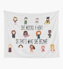 So that's what she became Wall Tapestry