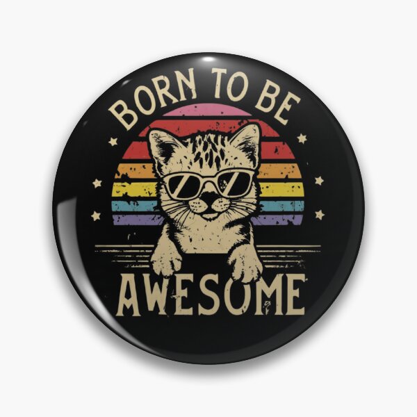 Item preview, Cute Kitten In Sunglasses With The Inscription Born To Be Awesome designed and sold by M R Design.