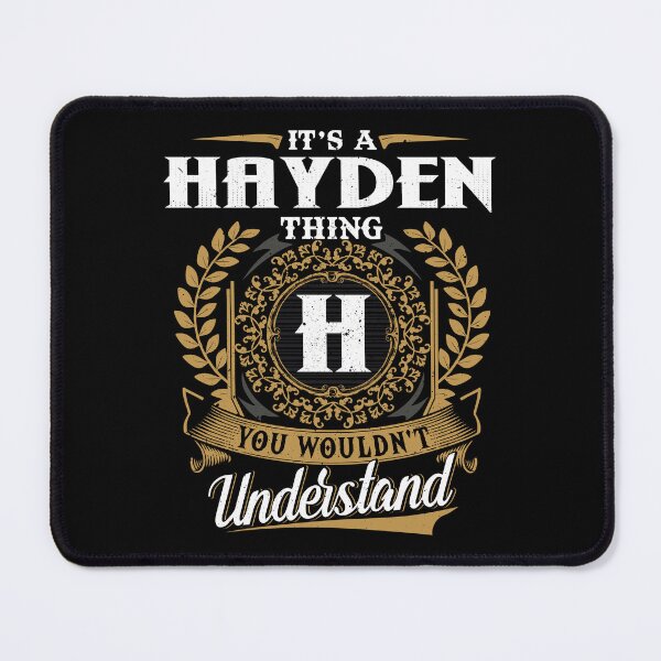 Item preview, It Is A Hayden Thing You Wouldnt Understand  designed and sold by Huck-me.