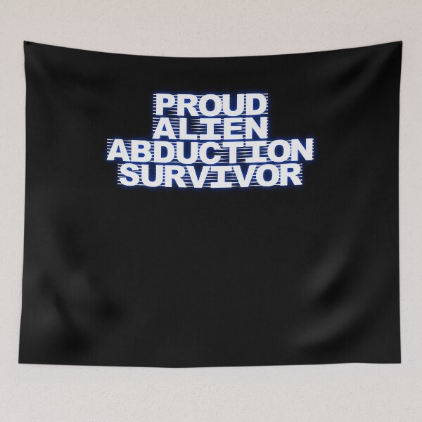 Item preview, proud alien abduction survivor designed and sold by BritySpear.