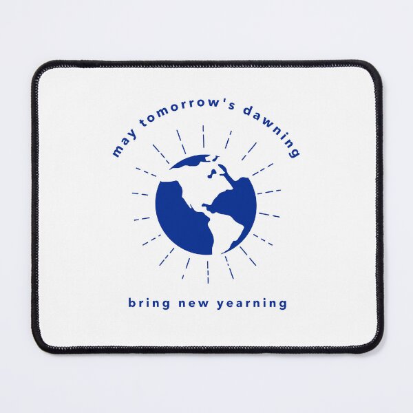 Item preview, May Tomorrow's Dawning Bring New Yearning designed and sold by LovePeaceShop.