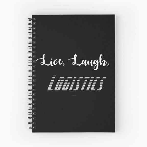 Item preview, Live, Laugh, Logistics designed and sold by Logo-A-GoGo.