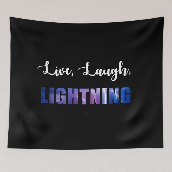 Item preview, Live, Laugh, Lightning designed and sold by Logo-A-GoGo.