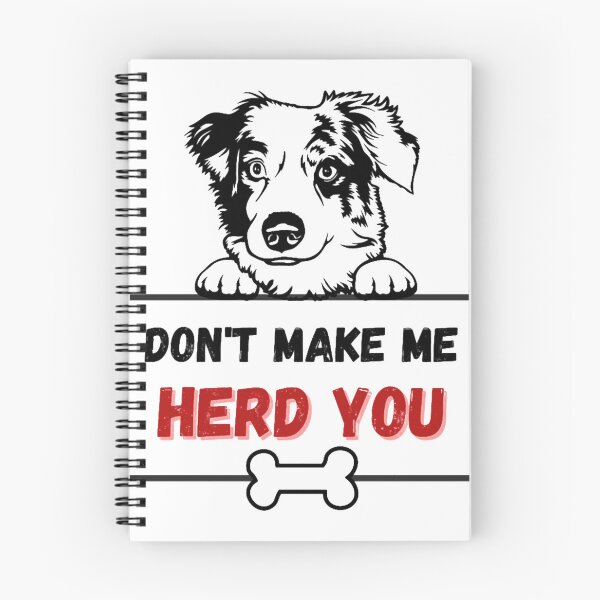 Item preview, DON_T MAKE ME HERD YOU GRAPHIC TEE FOR AUSTRALIAN SHEPARD LOVERS designed and sold by LimaWebb.