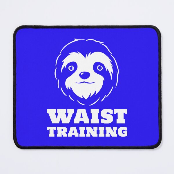 Item preview, WAIST TRAINING SLOTH designed and sold by LovePeaceShop.
