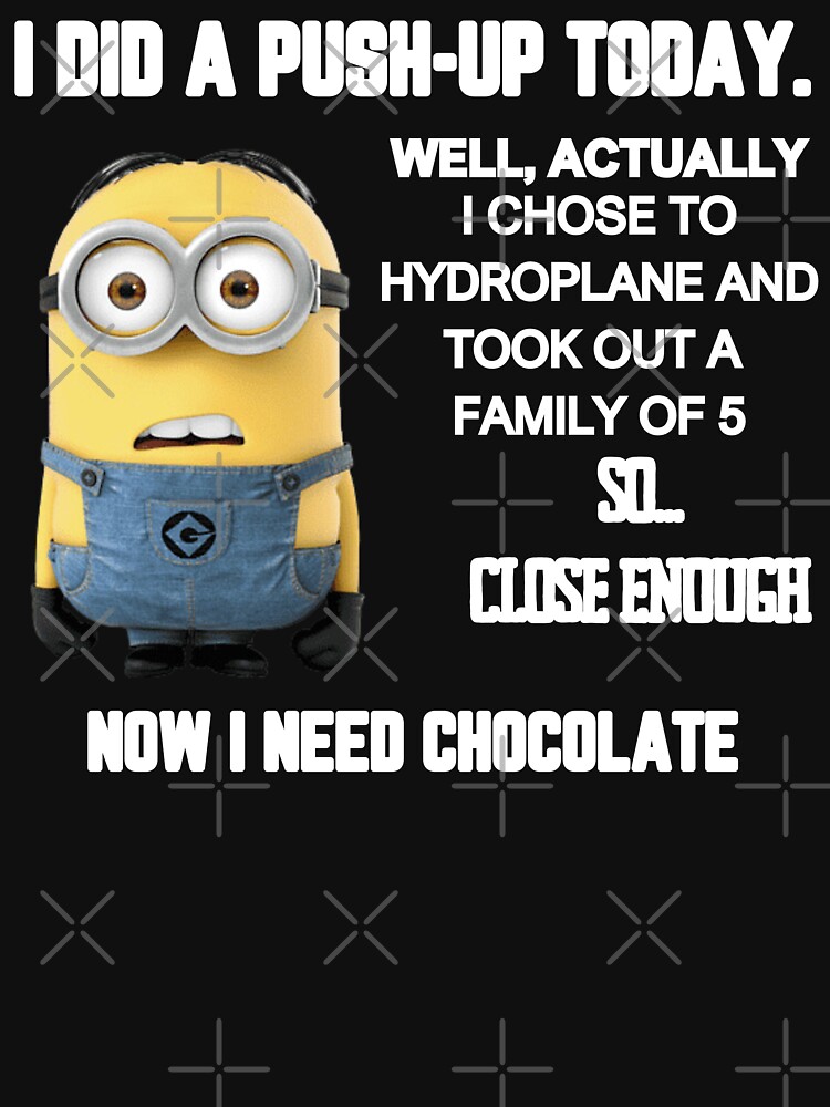 Thumbnail 7 of 7, Classic T-Shirt, I Did A Push-Up Today Minion Meme designed and sold by killzak.