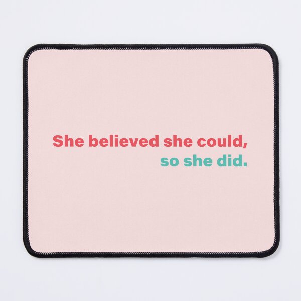 Item preview, She believed. designed and sold by SaffronKay.