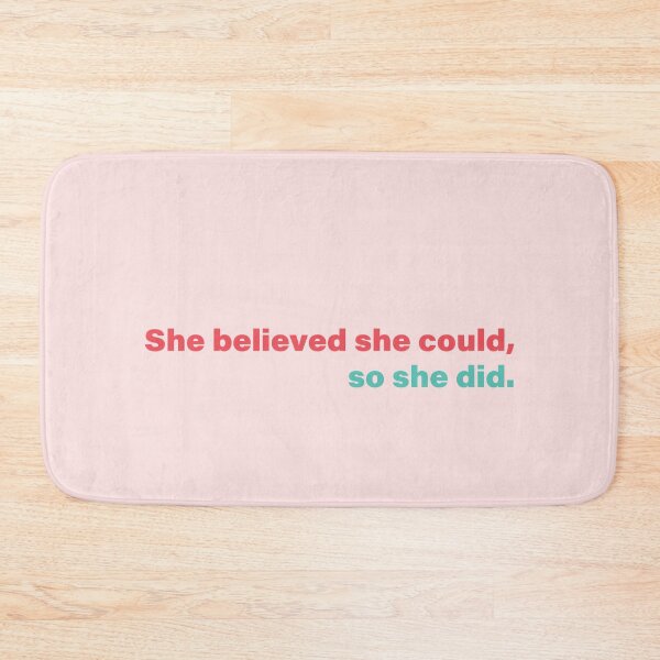 Item preview, She believed. designed and sold by SaffronKay.