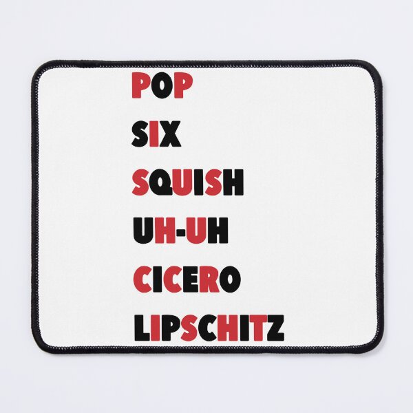 Item preview, Pop, Six, Squish, Uh-uh, Cicero, Lipschitz  designed and sold by Avarie ✨.