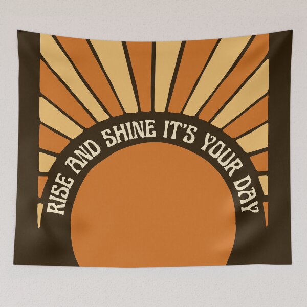 Item preview, Rise and shine it's your day designed and sold by PosiPrints.
