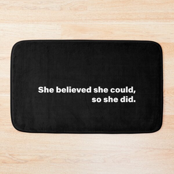 Item preview, She believed. designed and sold by SaffronKay.