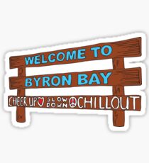 Iconic Byron Bay Cheer Up, Slow Down & Chill Out sign Sticker