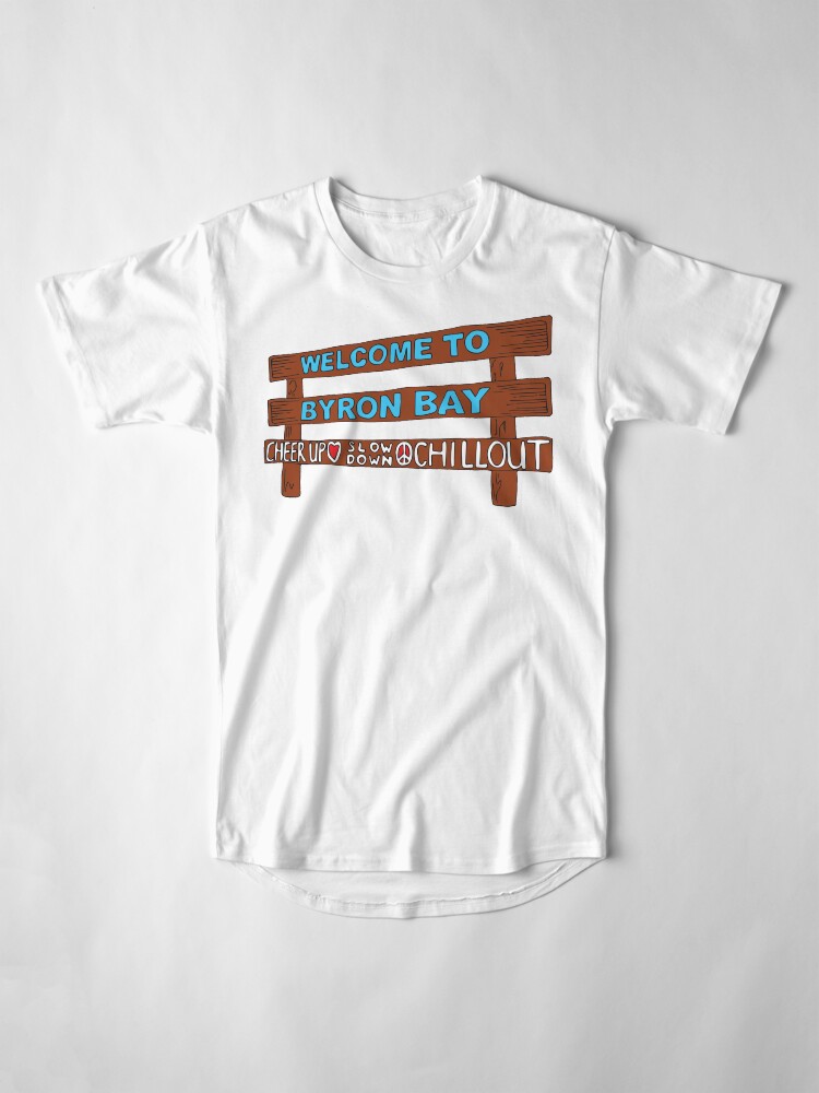 Alternate view of Iconic Byron Bay Cheer Up, Slow Down & Chill Out sign Long T-Shirt