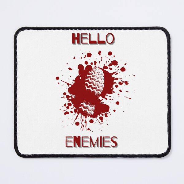 Item preview, Hello enemies  designed and sold by SwiftPicksStore.