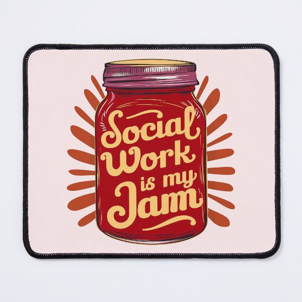 Item preview, Social Work Is My Jam designed and sold by DomTeesHaven.