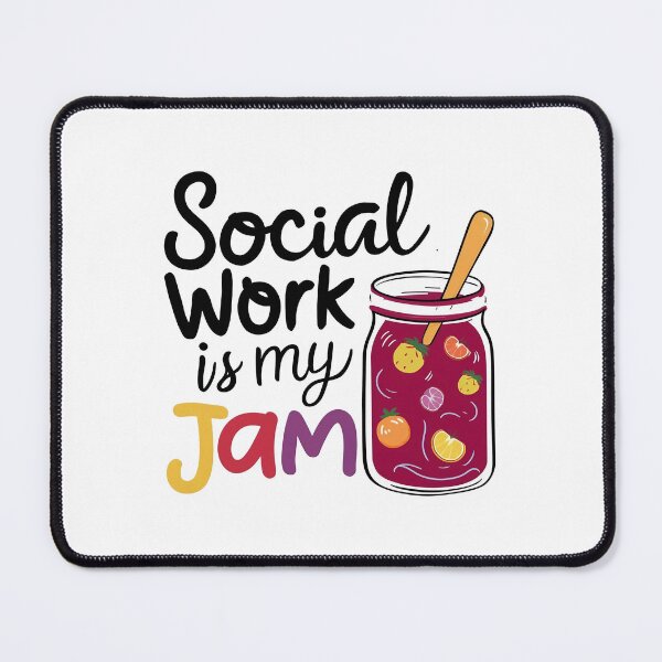 Item preview, Social Work Is My Jam Social Worker designed and sold by DomTeesHaven.