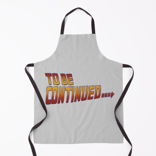 Item preview, To be continued Back to the Future designed and sold by Flog7.