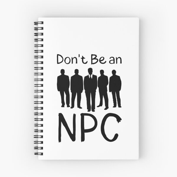 Item preview, Don't Be an NPC sharp designed and sold by Weknes.