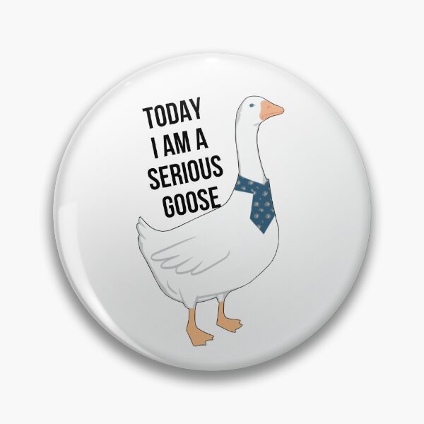 Item preview, Today i am a serious goose  designed and sold by Mamado-sakou.