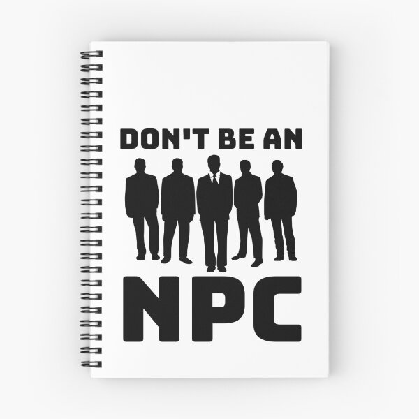 Item preview, Don't Be an NPC bold designed and sold by Weknes.