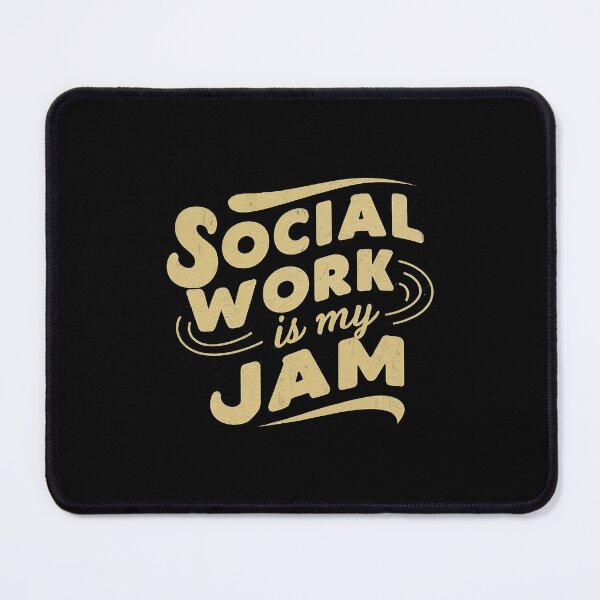 Item preview, Social Work Is My Jam designed and sold by DomTeesHaven.
