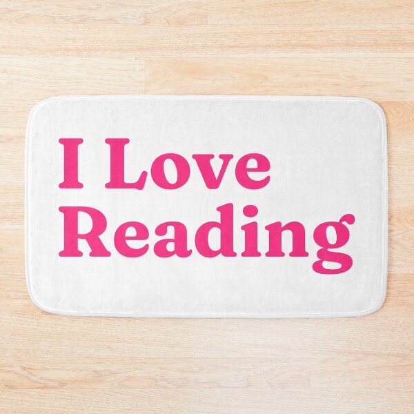 Item preview, I Love Reading Pink designed and sold by FieldScent.