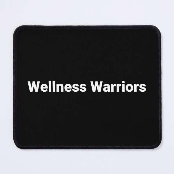 Item preview, Wellness Warriors designed and sold by Text-based T-Shirts and Gifts.