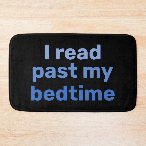 Item preview, I read past my bedtime blue designed and sold by FieldScent.