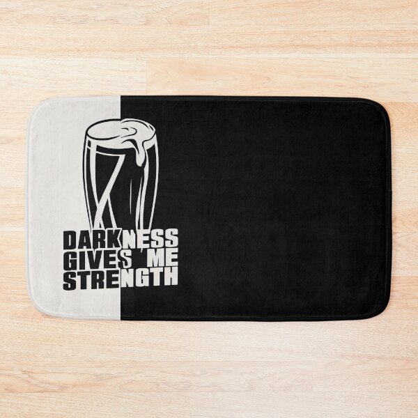 Item preview, Darkness Gives me Strength - Stout designed and sold by REAL IRISH GIFTS.