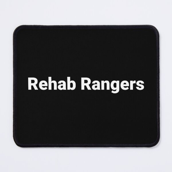 Item preview, Rehab Rangers designed and sold by Text-based T-Shirts and Gifts.