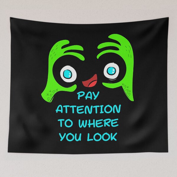 Item preview, PAY ATTENTION WHERE YOU ARE LOOKING designed and sold by stickersrafisa.