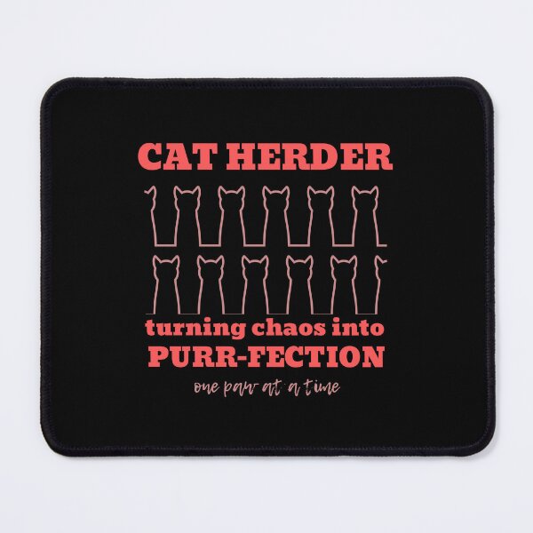 Item preview, Cat herder - turning chaos into purr-fection, one paw at a time, red letters designed and sold by alczar.