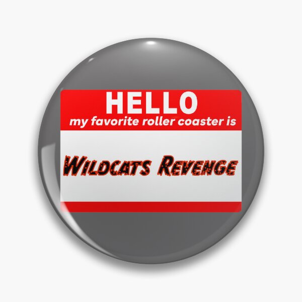 Item preview, Hello My Favorite Roller Coaster is Wildcats Revenge  designed and sold by RollingRC.