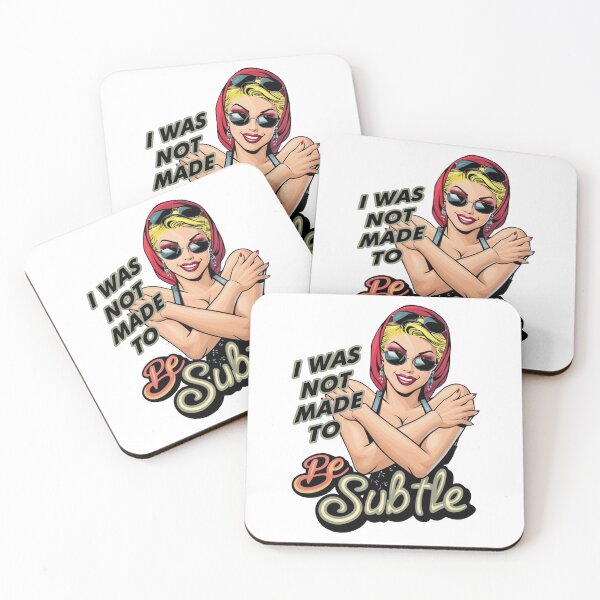Item preview, I Was not made to be Subtle designed and sold by SztuKarola.
