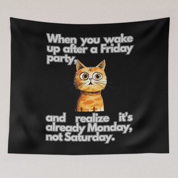 Item preview, When you wake up after a Friday party surprised cat designed and sold by FluxDesigner.