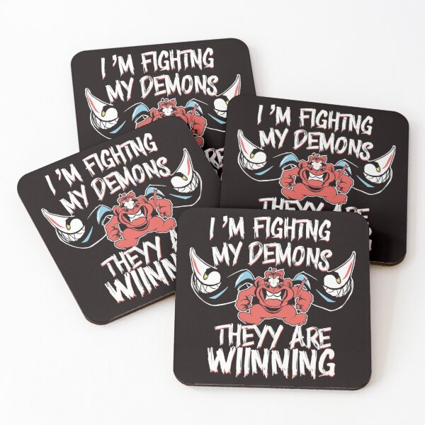 Item preview, I M Fighting My Demons And They Are Winning designed and sold by Terbotv.