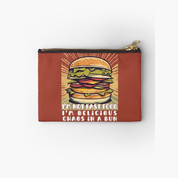 Item preview, I'm not fast food I'm delicious chaos in a bun designed and sold by aadamshopping.