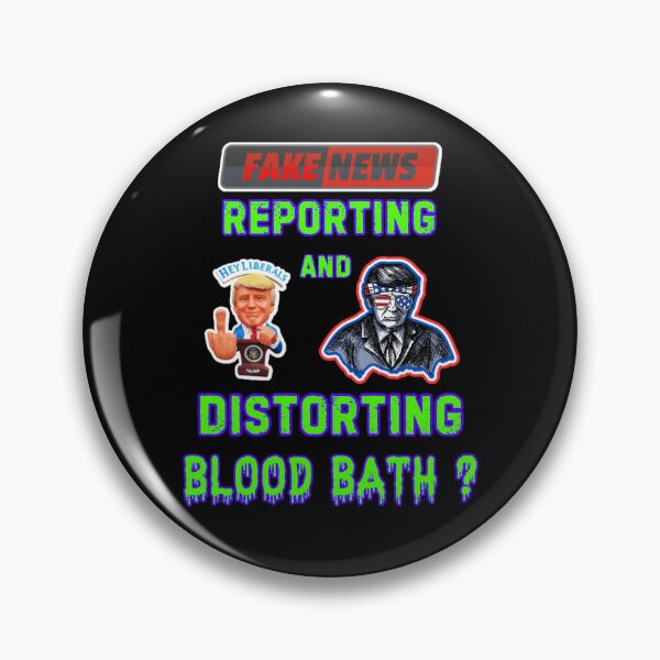 Item preview, Fake News Trump Blood Bath designed and sold by WoodburyLake.