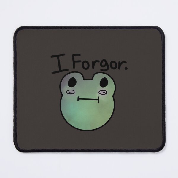 Item preview, I Forgor meme Frog edition designed and sold by melsbells.