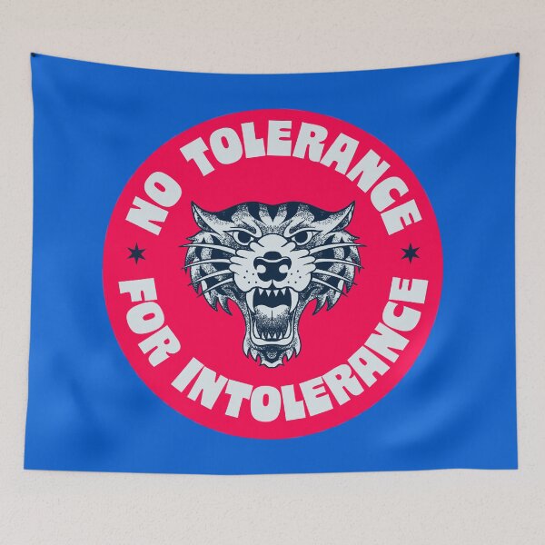 Item preview, No Tolerance For Intolerance - Inclusion Not Division! designed and sold by Picket Club.