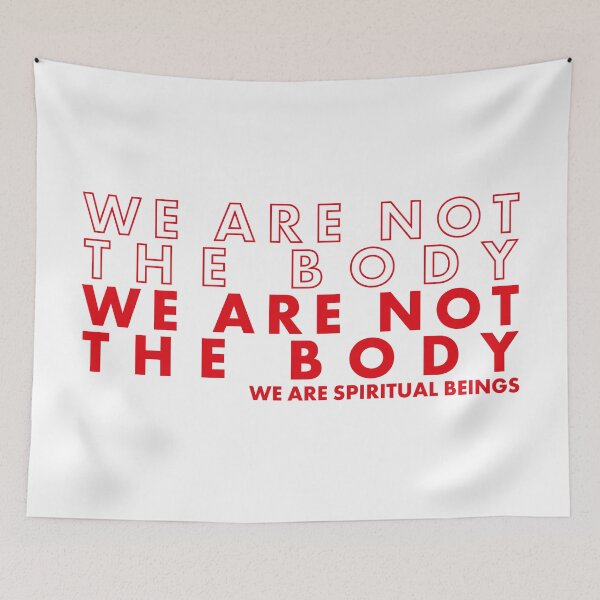 Item preview, We Are Not The Body designed and sold by xKRISHNACOREx.