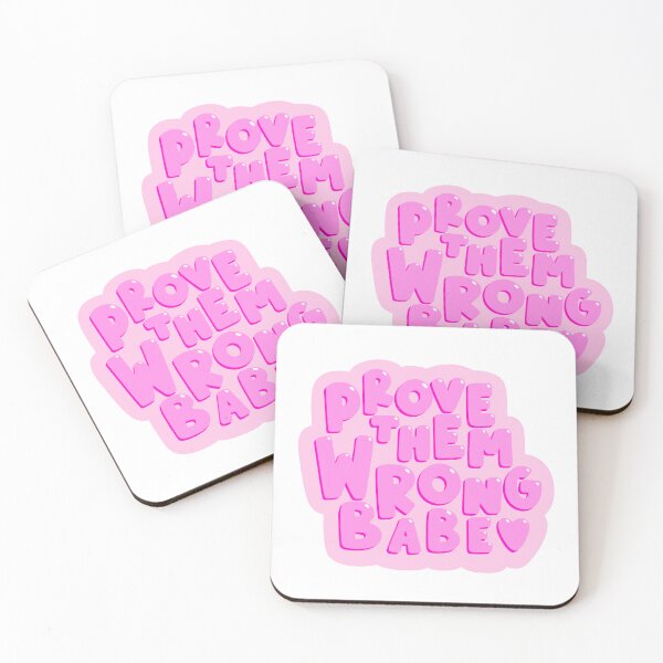 Item preview, Prove them wrong babe quote designed and sold by jamieroseart.