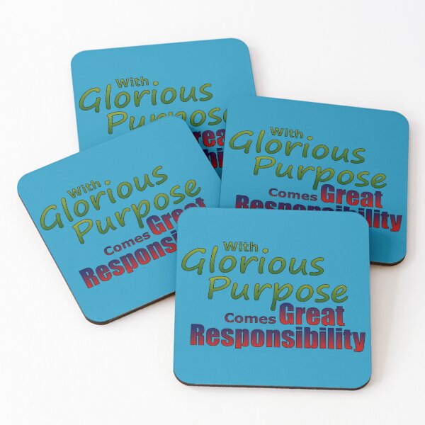 Item preview, With Glorious Purpose Comes Great Responsibility designed and sold by MBuckenmeyer.