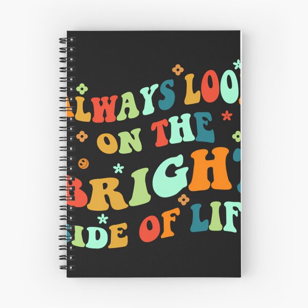 Item preview, Always Look On The Bright Side Of Life Positivity designed and sold by CarcNamee.
