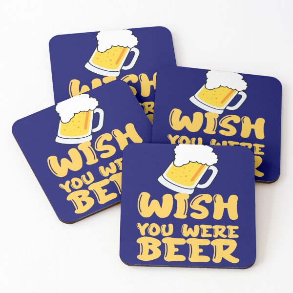 Item preview, WISH YOU WERE BEER  designed and sold by Snp1.