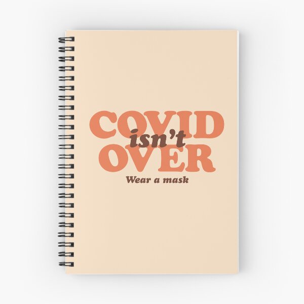 Item preview, COVID isn't Over designed and sold by Strange-Daze.