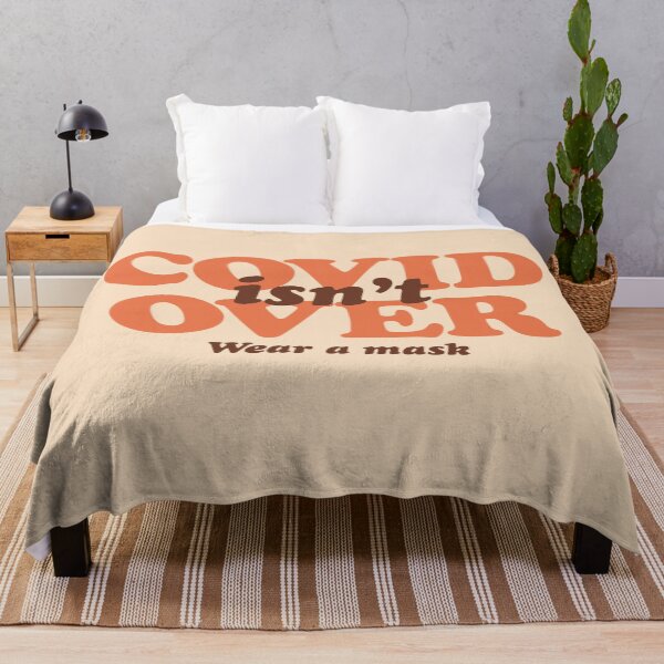 Item preview, COVID isn't Over designed and sold by Strange-Daze.