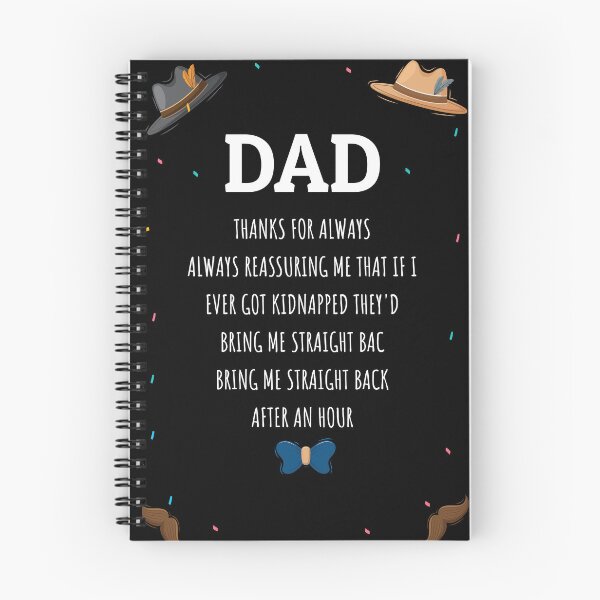 Item preview, Fathers Day Gifts From Daughter: Dad Thanks For Always Reassuring Me That If I Ever Got Kidnapped They'd Bring Me Straight Back After An Hour designed and sold by optimumaffiliat.