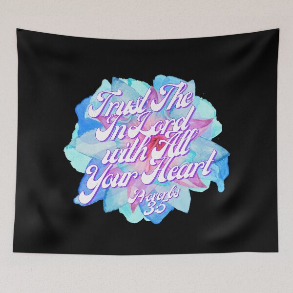 Item preview, Proverbs 3:5 | Bible Verse Quote | Christian | Trust The Lord with All Your Heart | Watercolor Flower designed and sold by christiangoods.